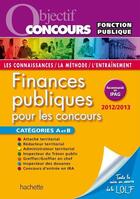 Couverture du livre « Finances publiques ; catégories A et B (édition 2012/2013) » de Roussel et Weil aux éditions Hachette Education