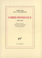 Couverture du livre « Correspondance ; 1901-1950 » de Andre Gide et Jean Schlumberger aux éditions Gallimard (patrimoine Numerise)