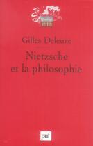 Couverture du livre « Nietzsche et la philosophie (5e édition) » de Gilles Deleuze aux éditions Puf