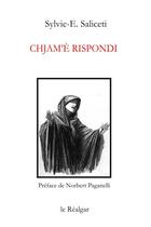Couverture du livre « Chjam'è rispondi » de Sylvie-E. Saliceti aux éditions Le Realgar