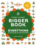 Couverture du livre « The bigger book of everything (édition 2020) » de Collectif Lonely Planet aux éditions Lonely Planet France