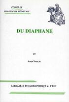 Couverture du livre « Du diaphane » de Anca Vasiliu aux éditions Vrin