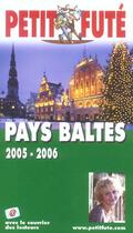 Couverture du livre « PAYS BALTES (édition 2005/2006) » de Collectif Petit Fute aux éditions Le Petit Fute