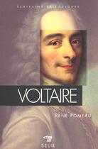 Couverture du livre « Voltaire » de Rene Pomeau aux éditions Points