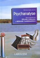 Couverture du livre « Distionnaire De La Psychanalyse » de Roland. Chemama et Bernard Vandermesh aux éditions Larousse