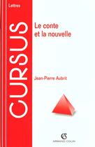 Couverture du livre « Le Conte Et La Nouvelle » de Aubrit aux éditions Armand Colin