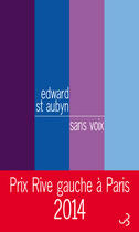 Couverture du livre « Sans voix » de Edward St Aubyn aux éditions Christian Bourgois