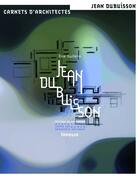 Couverture du livre « Jean Dubuisson » de Jean Dubuisson aux éditions Infolio