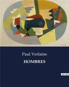 Couverture du livre « HOMBRES » de Paul Verlaine aux éditions Culturea