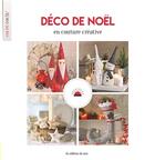 Couverture du livre « Déco de Noël ; en couture créative » de  aux éditions De Saxe
