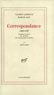 Couverture du livre « Correspondance t.1 » de Valery Larbaud et Marcel Ray aux éditions Gallimard