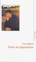 Couverture du livre « Vivre la separation » de  aux éditions Desclee De Brouwer