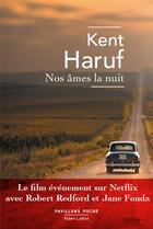 Couverture du livre « Nos âmes la nuit » de Kent Haruf aux éditions Robert Laffont