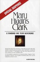Couverture du livre « L'ombre de ton sourire » de Mary Higgins Clark aux éditions Albin Michel