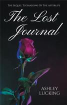 Couverture du livre « The lost journal » de Lucking Ashley aux éditions Books On Demand