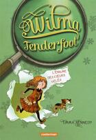 Couverture du livre « Wilma tenderfoot t.1 ; Wilma et l'énigme des coeurs gelés » de Emma Kennedy aux éditions Casterman
