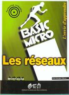 Couverture du livre « Les reseaux - basic micro » de Jean-Jacques Meyer aux éditions Eyrolles