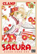 Couverture du livre « Card Captor Sakura - Clear Card Arc T15 » de Clamp aux éditions Pika