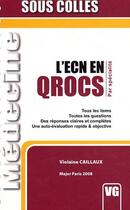 Couverture du livre « L'ECN en QROCS par specialité » de Violaine Caillaux aux éditions Vernazobres Grego