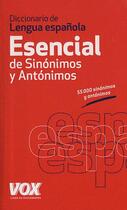 Couverture du livre « Diccionario de lengua espanola esencial de sinonimos y antonimos » de  aux éditions Ophrys