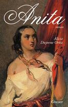 Couverture du livre « Anita » de Alicia Dujovne Ortiz aux éditions Grasset Et Fasquelle