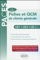 Couverture du livre « Ue1 - ue3 - ue spe pharmacie fiches et qcm de chimie generale 2e edition » de Association Des aux éditions Ellipses