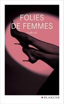 Couverture du livre « Femmes de pub » de Guillaume Perrotte aux éditions Blanche