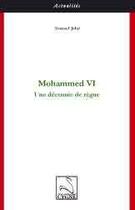 Couverture du livre « Mohammed VI ; une décennie de règne » de Youssef Jebri aux éditions Editions Du Cygne