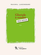 Couverture du livre « Gloriole à vendre, prix révisé » de Rachel Laverdure aux éditions Semaphore Canada