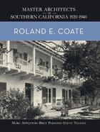Couverture du livre « Roland E. Coate » de Marc Appleton et Bret Parsons et Steve Vaught aux éditions Smith Gibbs