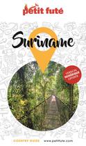 Couverture du livre « Country guide : Suriname (édition 2020) » de Collectif Petit Fute aux éditions Le Petit Fute