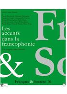 Couverture du livre « Les accents dans la francophonie ; une enquête internationale » de Francais & Societe aux éditions Eme Editions