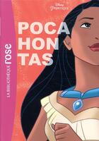 Couverture du livre « Princesses Disney t.6 ; Pocahontas » de  aux éditions Hachette Jeunesse