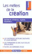 Couverture du livre « Les metiers de la creation (3e édition) » de  aux éditions Studyrama