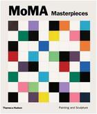 Couverture du livre « Moma masterpieces painting and sculpture » de Tempkin Ann aux éditions Thames & Hudson