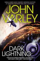 Couverture du livre « Dark Lightning » de John Varley aux éditions Penguin Group Us