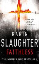 Couverture du livre « Faithless » de Karin Slaughter aux éditions Random House Digital