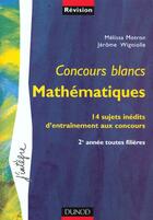 Couverture du livre « Mathematiques ; 14 sujets inedits d'entrainement aux concours ; analyse algebre ; geometrie » de Motron Vigniolle aux éditions Dunod