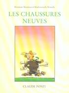 Couverture du livre « Monsieur monsieur chaussures neuves (les » de Claude Ponti aux éditions Ecole Des Loisirs