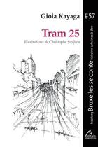 Couverture du livre « Tram 25 » de Gioia Kayaga aux éditions Maelstrom