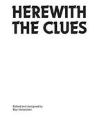 Couverture du livre « Herewith the clues » de  aux éditions Sternberg Press