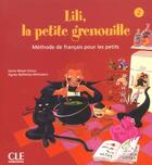 Couverture du livre « Lili la petite grenouille » de Malfettes-Wittmann aux éditions Cle International