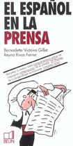 Couverture du livre « El espagnol en la prensa » de Rivas Ferrer aux éditions Belin