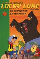 Couverture du livre « Les nouvelles aventures de Lucky Luke d'après Morris Tome 15 : le cow-boy et le trappeur » de Morris et Collectif aux éditions Hachette Jeunesse