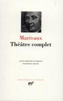 Couverture du livre « Théâtre complet » de Pierre De Marivaux aux éditions Gallimard
