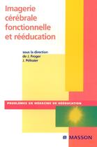 Couverture du livre « Imagerie cerebrale fonctionnelle et reeducation » de Froger/Pelissier aux éditions Elsevier-masson