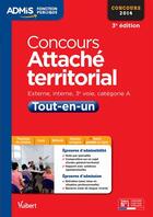 Couverture du livre « Concours attaché territorial ; catégorie A 2014 (3e édition) » de Olivier Bellego aux éditions Vuibert