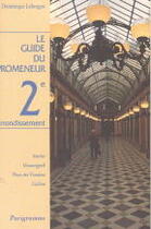 Couverture du livre « Le 2e Arrondissement » de Dominique Leborgne aux éditions Parigramme