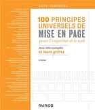 Couverture du livre « 100 principes universels de mise en page pour l'imprimé et le web ; avec 100 exemples et leurs grilles (2e édition) » de Beth Tondreau aux éditions Dunod