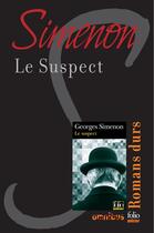 Couverture du livre « Le suspect » de Georges Simenon aux éditions Omnibus